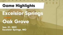 Excelsior Springs  vs Oak Grove  Game Highlights - Jan. 21, 2022
