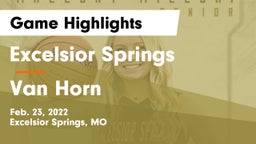 Excelsior Springs  vs Van Horn  Game Highlights - Feb. 23, 2022