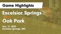 Excelsior Springs  vs Oak Park  Game Highlights - Jan. 17, 2023