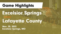 Excelsior Springs  vs Lafayette County  Game Highlights - Nov. 20, 2023