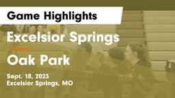 Excelsior Springs  vs Oak Park Game Highlights - Sept. 18, 2023