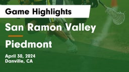 San Ramon Valley  vs Piedmont  Game Highlights - April 30, 2024