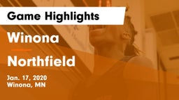 Winona  vs Northfield  Game Highlights - Jan. 17, 2020