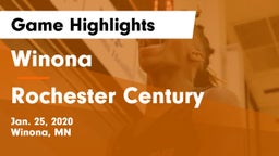 Winona  vs Rochester Century  Game Highlights - Jan. 25, 2020