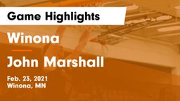 Winona  vs John Marshall  Game Highlights - Feb. 23, 2021