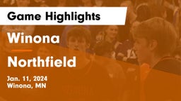 Winona  vs Northfield  Game Highlights - Jan. 11, 2024