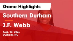 Southern Durham  vs J.F. Webb Game Highlights - Aug. 29, 2023