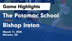 The Potomac School vs Bishop Ireton  Game Highlights - March 11, 2020