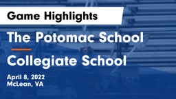 The Potomac School vs Collegiate School Game Highlights - April 8, 2022