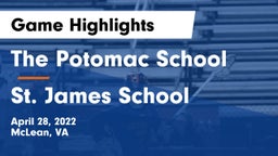 The Potomac School vs St. James School Game Highlights - April 28, 2022
