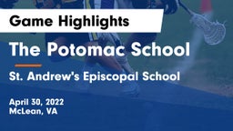 The Potomac School vs St. Andrew's Episcopal School Game Highlights - April 30, 2022