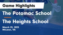 The Potomac School vs The Heights School Game Highlights - March 25, 2023