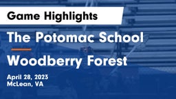 The Potomac School vs Woodberry Forest  Game Highlights - April 28, 2023