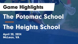 The Potomac School vs The Heights School Game Highlights - April 20, 2024