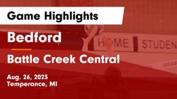 Bedford  vs Battle Creek Central  Game Highlights - Aug. 26, 2023