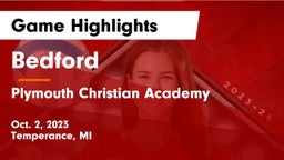 Bedford  vs Plymouth Christian Academy  Game Highlights - Oct. 2, 2023