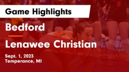 Bedford  vs Lenawee Christian  Game Highlights - Sept. 1, 2023