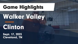 Walker Valley  vs Clinton  Game Highlights - Sept. 17, 2023