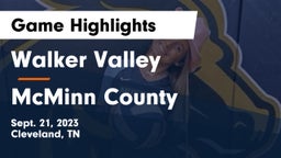 Walker Valley  vs McMinn County  Game Highlights - Sept. 21, 2023