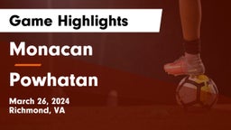 Monacan  vs Powhatan  Game Highlights - March 26, 2024