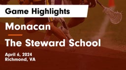 Monacan  vs The Steward School Game Highlights - April 6, 2024