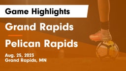 Grand Rapids  vs Pelican Rapids  Game Highlights - Aug. 25, 2023