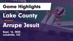 Lake County  vs Arrupe Jesuit Game Highlights - Sept. 16, 2023