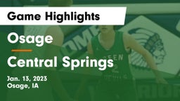Osage  vs Central Springs  Game Highlights - Jan. 13, 2023