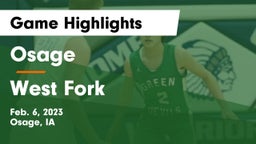 Osage  vs West Fork  Game Highlights - Feb. 6, 2023