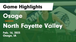Osage  vs North Fayette Valley Game Highlights - Feb. 16, 2023