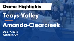 Teays Valley  vs Amanda-Clearcreek  Game Highlights - Dec. 9, 2017