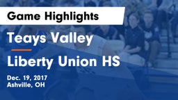 Teays Valley  vs Liberty Union HS Game Highlights - Dec. 19, 2017