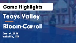Teays Valley  vs Bloom-Carroll  Game Highlights - Jan. 6, 2018