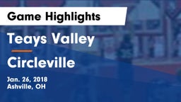 Teays Valley  vs Circleville  Game Highlights - Jan. 26, 2018