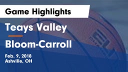 Teays Valley  vs Bloom-Carroll  Game Highlights - Feb. 9, 2018