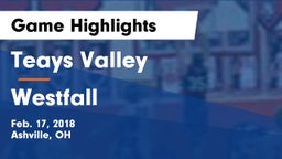 Teays Valley  vs Westfall  Game Highlights - Feb. 17, 2018