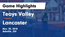 Teays Valley  vs Lancaster  Game Highlights - Nov. 30, 2018