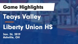 Teays Valley  vs Liberty Union HS Game Highlights - Jan. 26, 2019