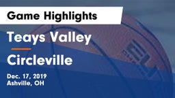 Teays Valley  vs Circleville  Game Highlights - Dec. 17, 2019