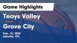 Teays Valley  vs Grove City  Game Highlights - Feb. 15, 2020
