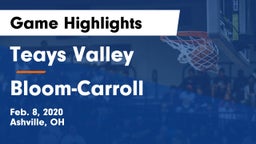 Teays Valley  vs Bloom-Carroll  Game Highlights - Feb. 8, 2020