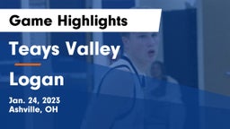 Teays Valley  vs Logan  Game Highlights - Jan. 24, 2023