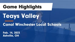 Teays Valley  vs Canal Winchester Local Schools Game Highlights - Feb. 14, 2023