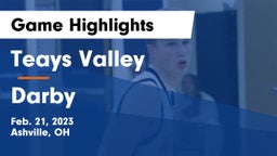 Teays Valley  vs Darby  Game Highlights - Feb. 21, 2023