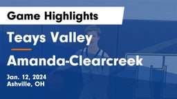 Teays Valley  vs Amanda-Clearcreek  Game Highlights - Jan. 12, 2024