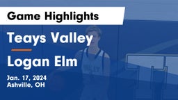 Teays Valley  vs Logan Elm  Game Highlights - Jan. 17, 2024
