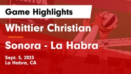 Whittier Christian  vs Sonora  - La Habra Game Highlights - Sept. 5, 2023