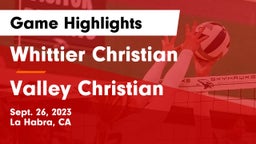 Whittier Christian  vs Valley Christian  Game Highlights - Sept. 26, 2023