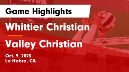 Whittier Christian  vs Valley Christian  Game Highlights - Oct. 9, 2023