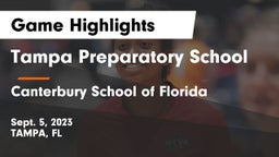 Tampa Preparatory School vs Canterbury School of Florida Game Highlights - Sept. 5, 2023